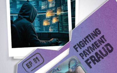 Episode 81: Fighting Payment Fraud